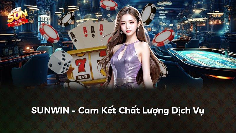 SUNWIN - Cam Kết Chất Lượng Dịch Vụ